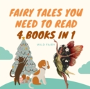 Fairy Tales You Need to Read : 4 Books in 1 - Book