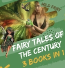 Fairy Tales Of the Century : 3 Books In 1 - Book