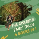 The Discrete Fairy Tales : 4 Books in 1 - Book