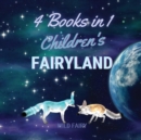 Children's Fairyland : 4 Books in 1 - Book