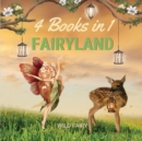Fairyland : 4 Books in 1 - Book