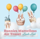 Bunnies Marvellous Air Travel - Book