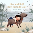 Lisa and Ralf : Best Friends Ever - Book