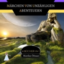 Marchen von Unzahligen Abenteuern : 4 Bucher in 1 - Book