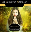 Die Sussesten Marchen : 4 Bucher in 1 - Book