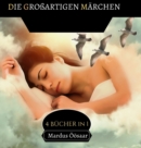 Die Grossartigen Marchen : 4 Bucher in 1 - Book