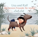 Lisa und Ralf : Die besten Freunde fur immer - Book