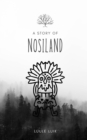 A story of Nosiland - Book