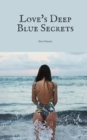 Love's Deep Blue Secrets - Book