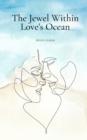 The Jewel Within Love's Ocean - Book