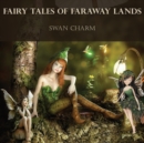 Fairy Tales Of Faraway Lands - Book