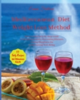 Mediterranean Diet Weight Loss Method : The Essential Step-by-Step Guide - Book