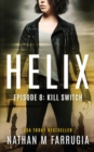 Helix : Episode 8 (Kill Switch) - Book
