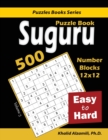 Suguru Puzzle Book : 500 Easy to Hard: (12x12) Number Blocks Puzzles - Book