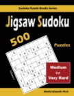 Jigsaw Sudoku : 500 Medium to Very Hard - Book