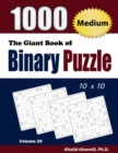 The Giant Book of Binary Puzzle : 1000 Medium (10x10) Puzzles - Book