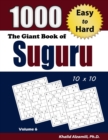 The Giant Book of Suguru : 1000 Easy to Hard Number Blocks (10x10) Puzzles - Book