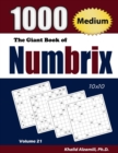 The Giant Book of Numbrix : 1000 Medium (10x10) Puzzles - Book
