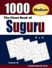 The Giant Book of Suguru : 1000 Medium Number Blocks (9x9) Puzzles - Book