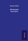 Marchensaal : Erster Band - Book