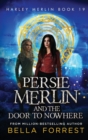Harley Merlin 19 : Persie Merlin and the Door to Nowhere - Book