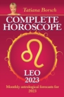 Complete Horoscope Leo 2023 : Monthly astrological forecasts for 2023 - Book
