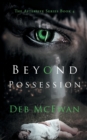 Beyond Possession (The Afterlife Series Book 4) - Book
