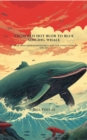 For Red Hot Blot to Blue Singing Whale : A look into thermodynamics and the evolution of species - eBook