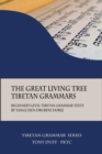 The Great Living Tree Tibetan Grammars : Beginner's Level Tibetan Grammar Texts by Yangchen Drubpay Dorje - Book