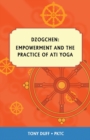Empowerment and Ati Yoga - Book