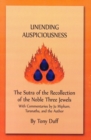 Uneneding Auspiciousness : The Sutra of the Recollection of the Noble Three Jewels - Book