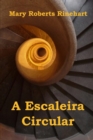 A Escaleira Circular : The Circular Staircase, Galician Edition - Book
