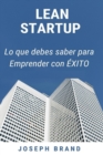 Lean Startup : Lo que debes saber para Emprender con Exito - Book