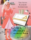 Games, Puzzles and Coloring Book - Book