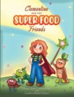 Clementine and her SUPER FOOD Friends - eBook