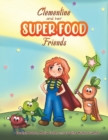 Clementine and her SUPER FOOD Friends - Book