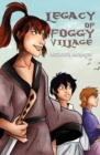 Legacy of Foggy Village - eBook