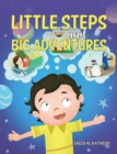 Little Steps and Big Adventures - eBook