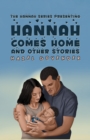 Hannah Comes Home and Other Stories - eBook