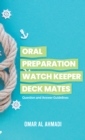 Oral Preparation Watch Keeper Deck Mates - Book
