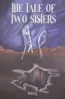 The Tale of Two Sisters - Book