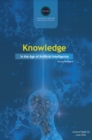 Knowledge in the Age of Artificial Intelligence - eBook