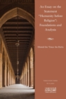 An Essay on the Statement "Humanity before Religion" : Foundations and Analysis - Book