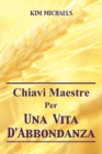Chiavi Maestre Per Una Vita D'Abbondanza - Book