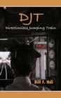 Djt : Directionless Jumping Train - Book