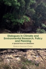 Dialogues in Climate and Environmental Research, Policy and Planning : A Special Focus on Zimbabwe - Book