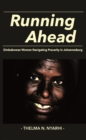 Running Ahead : Zimbabwean Women Navigating Precarity in Johannesburg - eBook