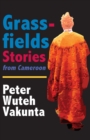 Grassfields Stories from Cameroon - Book