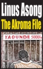 The Akroma File - Book