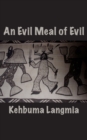 An Evil Meal of Evil - Book